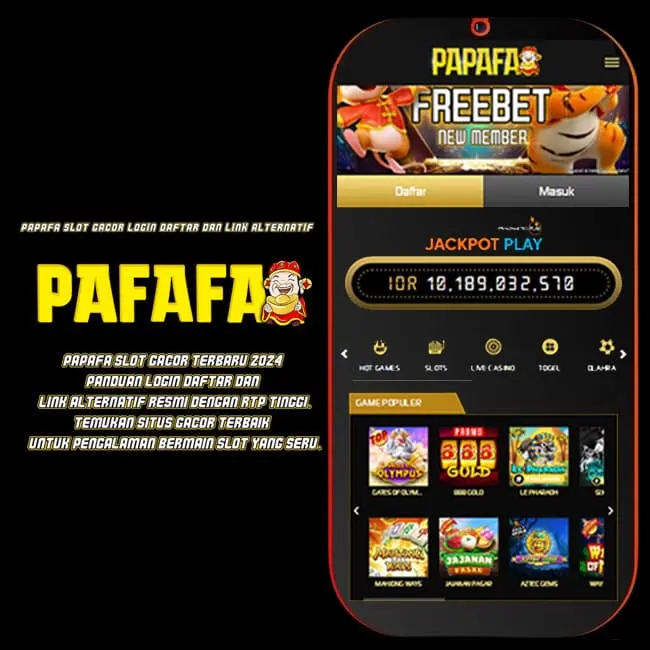 PAPAFA Game gacor Terbaru